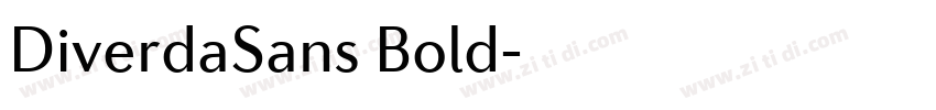 DiverdaSans Bold字体转换 DiverdaSans Bold字体转换